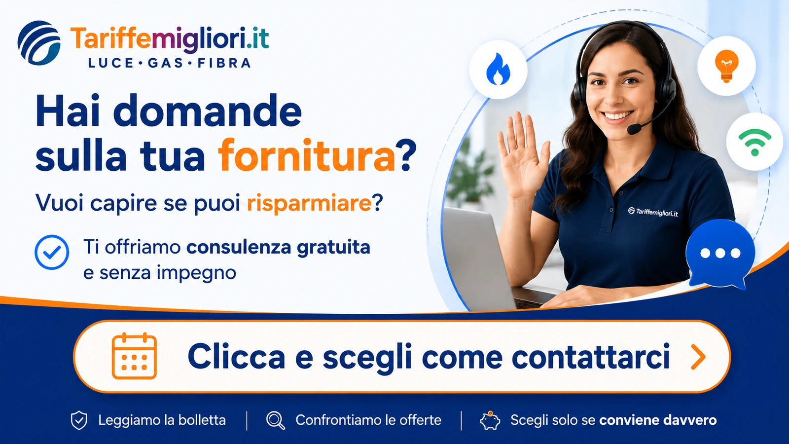 Consulenza gratuita TariffeMigliori.it per confrontare offerte luce, gas e fibra
